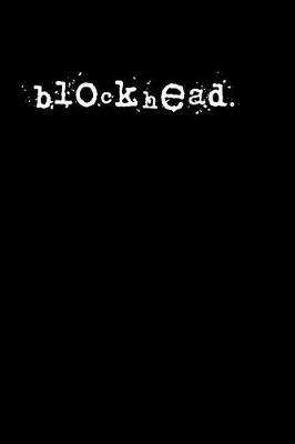 Book cover for blockhead.