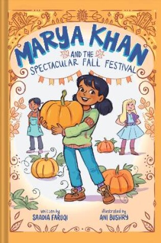 Cover of Marya Khan and the Spectacular Fall Festival