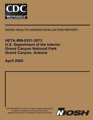 Book cover for Niosh Health Hazard Evaluation Report Heta 99-0321-2873