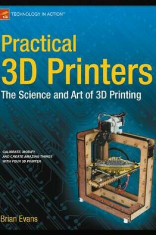 Cover of Practical 3D Printers