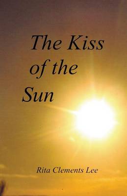 Book cover for The Kiss of the Sun