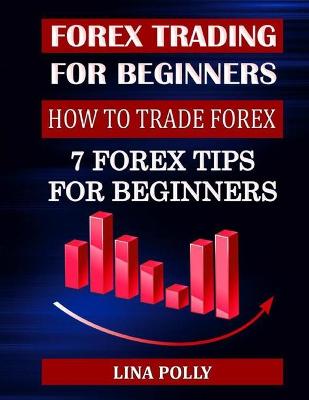 Book cover for Forex Trading For Beginners