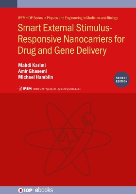 Cover of Smart External Stimulus-Responsive Nanocarriers for Drug and Gene Delivery, Second edition