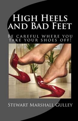 Book cover for High Heels and Bad Feet