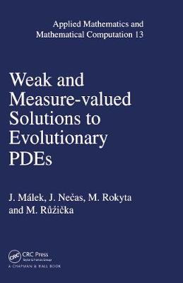 Book cover for Weak and Measure-Valued Solutions to Evolutionary PDEs