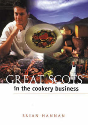 Book cover for Great Scots in the Cookery Business