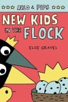 Book cover for Arlo & Pips #3: New Kids in the Flock