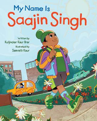 Book cover for My Name is Saajin Singh