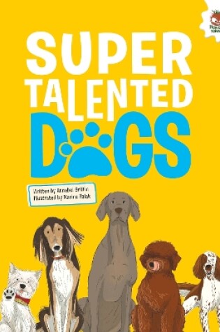 Cover of DOGS: Super Talented Dogs