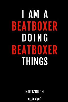 Book cover for Notizbuch für Beatboxer
