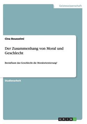 Cover of Der Zusammenhang von Moral und Geschlecht