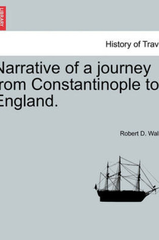 Cover of Narrative of a Journey from Constantinople to England.