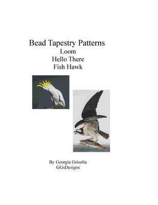 Book cover for Bead Tapestry Patterns Loom Hello There Fish Hawk