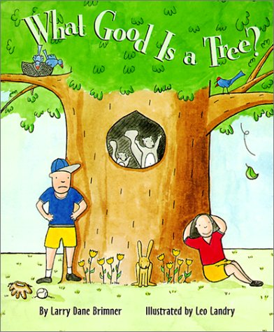Book cover for What Good is a Tree