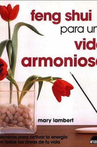 Cover of Feng Shui Para Una Vida Armoniosa