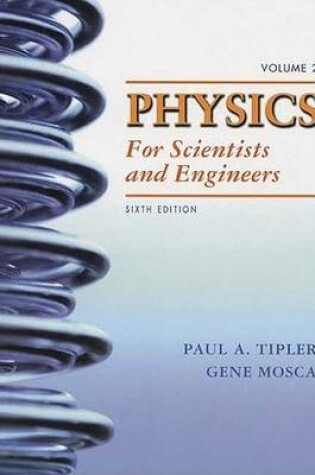 Cover of Physics for Scientists and Engineers, Volume 2
