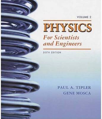 Book cover for Physics for Scientists and Engineers, Volume 2