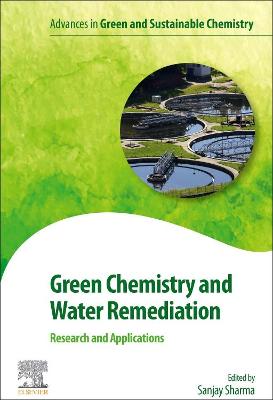 Cover of Green Chemistry and Water Remediation: Research and Applications