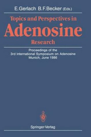 Cover of Topics and Perspectives in Adenosine Research