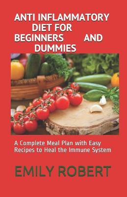 Book cover for Anti Inflammatory Diet for Beginners and Dummies