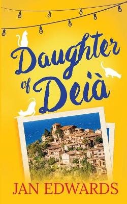Book cover for Daughter of Deià