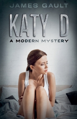 Book cover for Katy D (A Modern Mystery)