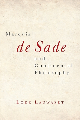 Book cover for Marquis de Sade and Continental Philosophy