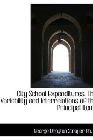 Cover of City School Expenditures