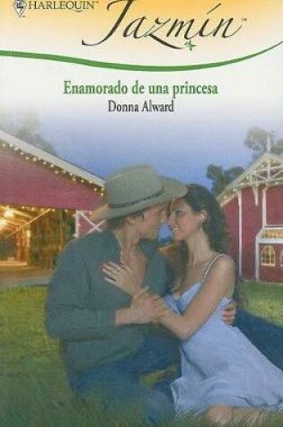 Cover of Enamorado de Una Princesa