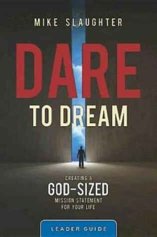 Cover of Dare to Dream Leader Guide