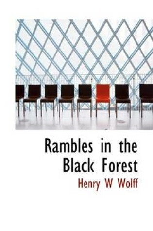 Cover of Rambles in the Black Forest