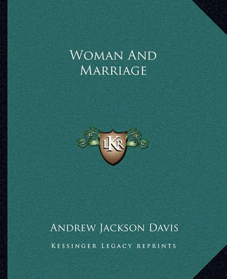 Book cover for Woman And Marriage