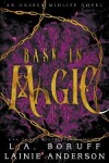 Book cover for Bask In Magic