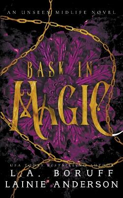 Cover of Bask In Magic