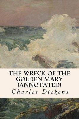 Book cover for The Wreck of the Golden Mary (annotated)