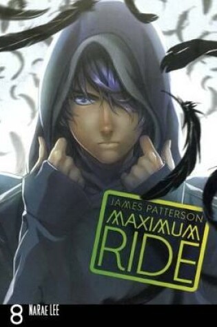Cover of Maximum Ride Manga, Volume 8