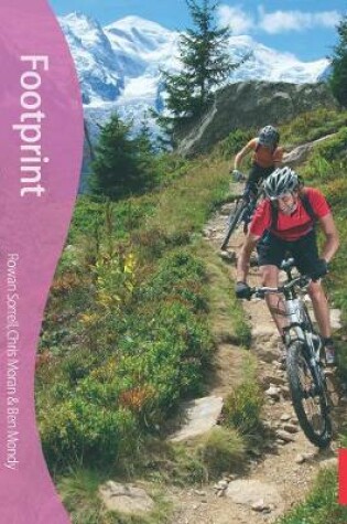 Cover of Mountain Biking Europe Footprint Activity & Lifestyle Guide