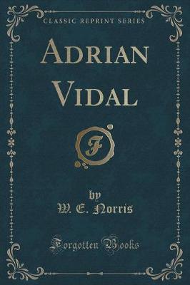 Book cover for Adrian Vidal (Classic Reprint)