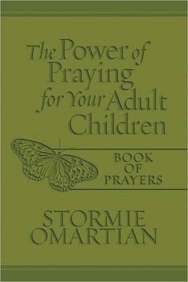 Book cover for The Power of Praying for Your Adult Children Book of Prayers