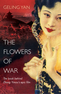 Book cover for The Flowers of War