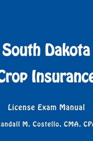 Cover of South Dakota Crop Insurance