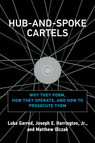 Cover of Hub-and-Spoke Cartels