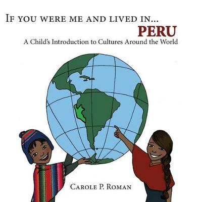 Book cover for If You Were Me and Lived in...Peru