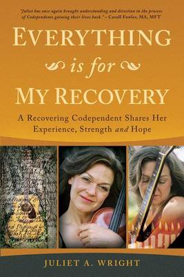 Book cover for Everything Is for My Recovery