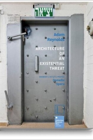 Cover of Architecture of an Existential Threat