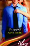Book cover for Unzipped?