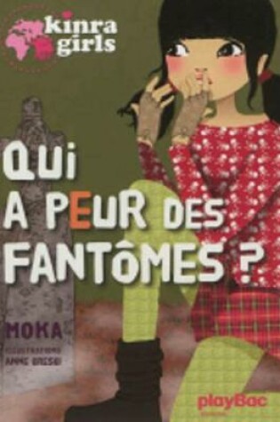 Cover of Qui a Peur Des Fantomes