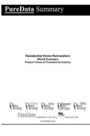 Cover of Residential Home Remodelers World Summary