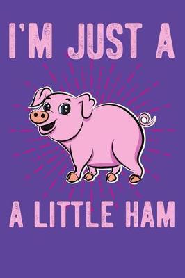 Book cover for I'm Just a Little Ham