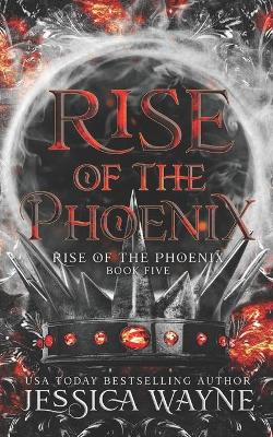 Cover of Rise Of The Phoenix